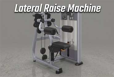 Lateral Raise Machine là gì? Cách tập đúng để tối đa hóa cơ Delta giữa.
